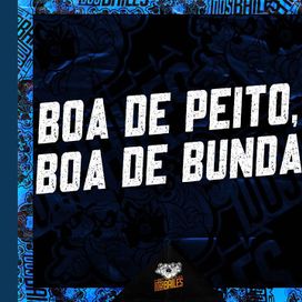 Boa de Peito, Boa de Bunda - 2023 • Sencillo/EP