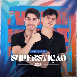 Superstição - Ao Vivo - 2024 • Single/EP