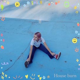 House Burn - 2021 • Sencillo/EP