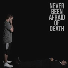 Never Been Afraid Of Death (feat. Chris Cochran) - 2023 • Sencillo/EP