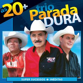 Trio Parada Dura as 20+ - 2008 • Álbum