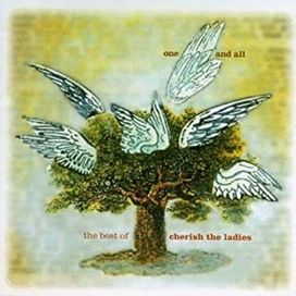 One And All: The Best Of Cherish The Ladies - 1998 • Álbum