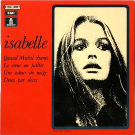 Quand Michel Chante - Isabelle
