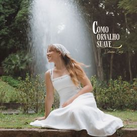 Como Orvalho Suave - Celiana Satyl