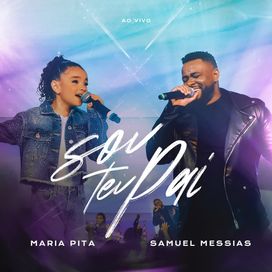 Sou Teu Pai (part. Maria Pita) - 2024 • Sencillo/EP