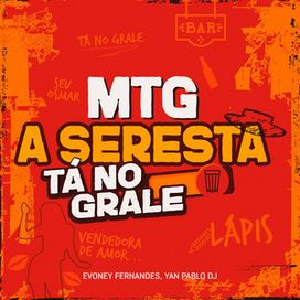 MTG A Seresta Tá no Grale - 2024 • Sencillo/EP