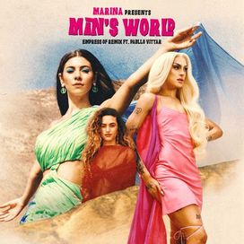 Man's World (Empress Of Remix) (feat. Pabllo Vittar) - 2021 • Single/EP