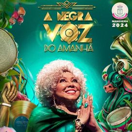 A Negra Voz Do Amanhã - Mangueira 2024 - 2023 • Single/EP