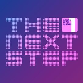 Songs From The Next Step: Season 1 - 2013 • Álbum