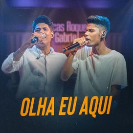 Olha Eu Aqui - 2021 • Single/EP