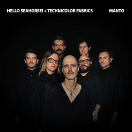 Manto (part. Technicolor Fabrics) - 2024 • Sencillo/EP