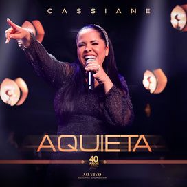 Aquieta (Ao Vivo) - 2022 • Single/EP
