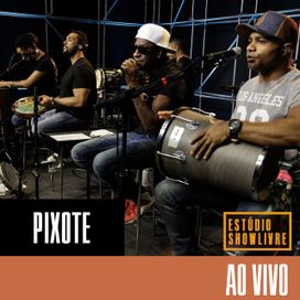Pixote No Estúdio Showlivre, Vol. 1 (Ao Vivo) - 2015 • Álbum