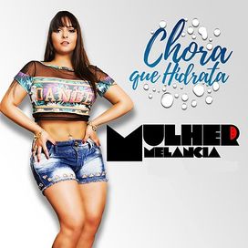 Chora Que Hidrata - 2011 • Single/EP