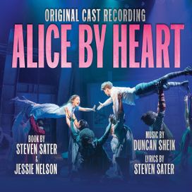Alice By Heart (Original Cast Recording) - 2019 • Álbum
