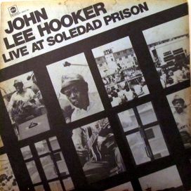 Live At Soledad Prison - 1972 • Álbum