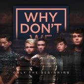 Only The Beginning - 2017 • Single/EP