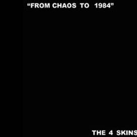 From Chaos To 1984 (The 4 Skins Live) - 1984 • Álbum