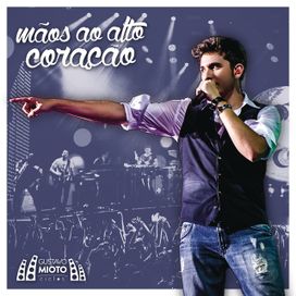 Mãos Ao Alto Coração - 2015 • Sencillo/EP