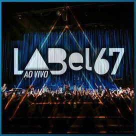 Label 67 (Ao Vivo Em São Paulo) - 2019 • Single/EP