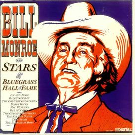 Bill Monroe And Stars Of The Bluegrass Hall Of Fame - 1985 • Álbum