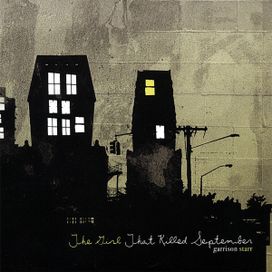 The Girl That Killed September - 2007 • Álbum