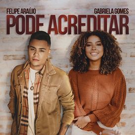 Pode Acreditar (Conexão Gospel) (part. Gabriela Gomes) - 2021 • Sencillo/EP