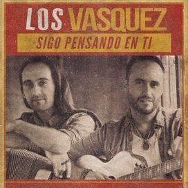 Sigo Pensando En Ti - 2018 • Single/EP