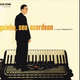 Chiquinho, Seu Acordeon e Sua Orquestra - Álbum