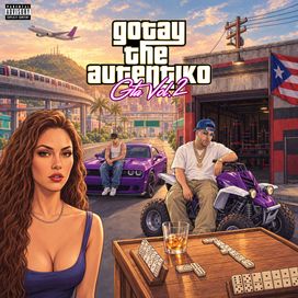 GTA (Gotay The Autentiko), Vol. 2 - Gotay "El Autentiko"
