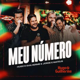 Meu Número (Ao Vivo) (part. Jorge &amp; Mateus) - 2022 • Sencillo/EP