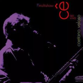 Cê (Multishow Ao Vivo) - 2007 • Álbum