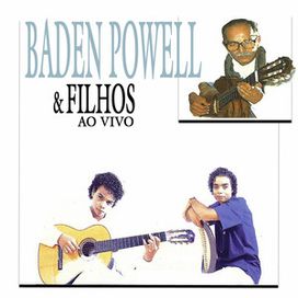  Baden Powell &amp; Filhos - 1996 • Álbum