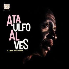 Ataulfo Alves e Suas Pastoras - 1969 • Álbum
