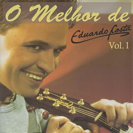 O Melhor de Eduardo Costa, Vol 1 - 2006 • Álbum