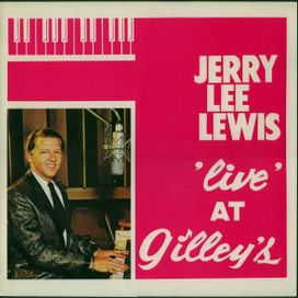 Live At Gilley's - 1981 • Álbum