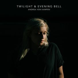 Twilight &amp; Evening Bell - 2019 • Single/EP