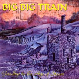 Goodbye To The Age Of Steam - 1994 • Álbum