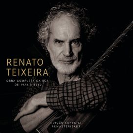 Renato Teixeira Obra Completa Na RCA de 1978 a 1982 - 1977 • Coletânea