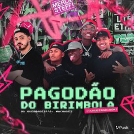Pagodão do Birimbola (Tchubirabirom) - 2022 • Single/EP