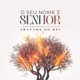 O Seu Nome É Senhor - 2022 • Sencillo/EP