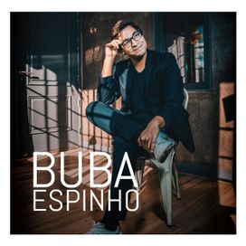 Buba Espinho - 2020 • Álbum