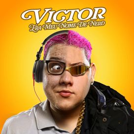 Victor Era Meu Nome de Nerd - 2023 • Álbum