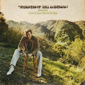 "Whispering" Bill Anderson - 1974 • Álbum