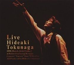 Tokunaga Hideaki (Live) - 1990 • Álbum
