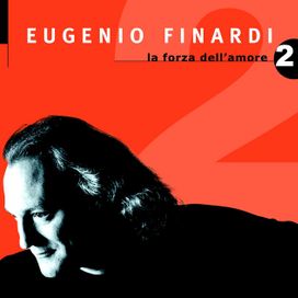 La Forza Dell'amore 2 - 2001 • Álbum