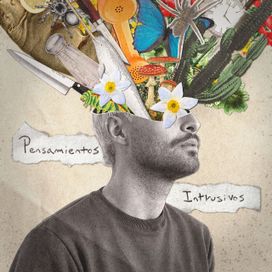 Pensamientos Intrusivos - 2024 • Sencillo/EP