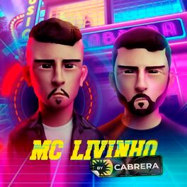 MC Livinho By Cabrera - 2022 • Single/EP