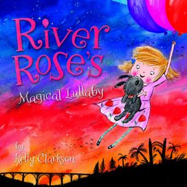 River Rose's Magical Lullaby - 2016 • Single/EP