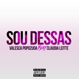 Sou Dessas (part. Claudia Leitte) - 2015 • Sencillo/EP
